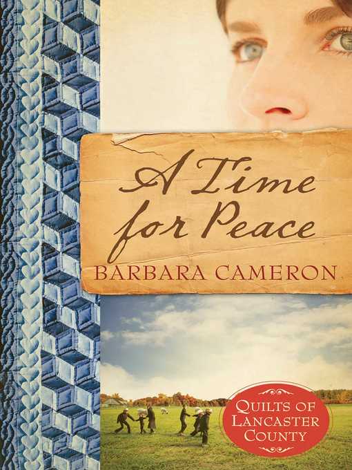 Title details for A Time for Peace by Barbara Cameron - Wait list